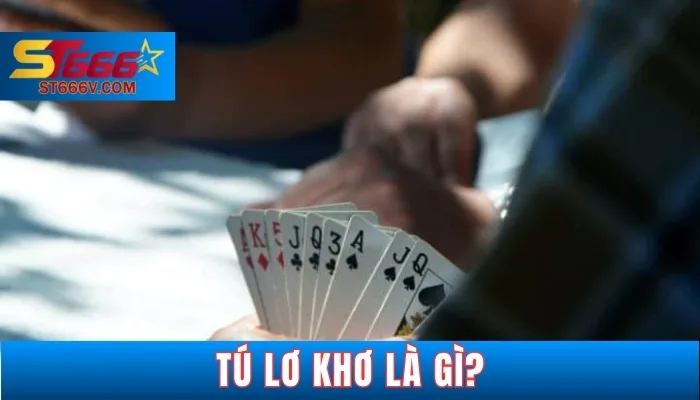 9+ Cách Chơi Bài Tú Lơ Khơ Chi Tiết Cho Người Mới 1 Tú lơ khơ là gì?